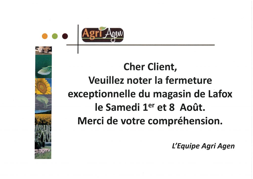 Lire la suite à propos de l’article Fermeture Exceptionnelle Magasin de Lafox