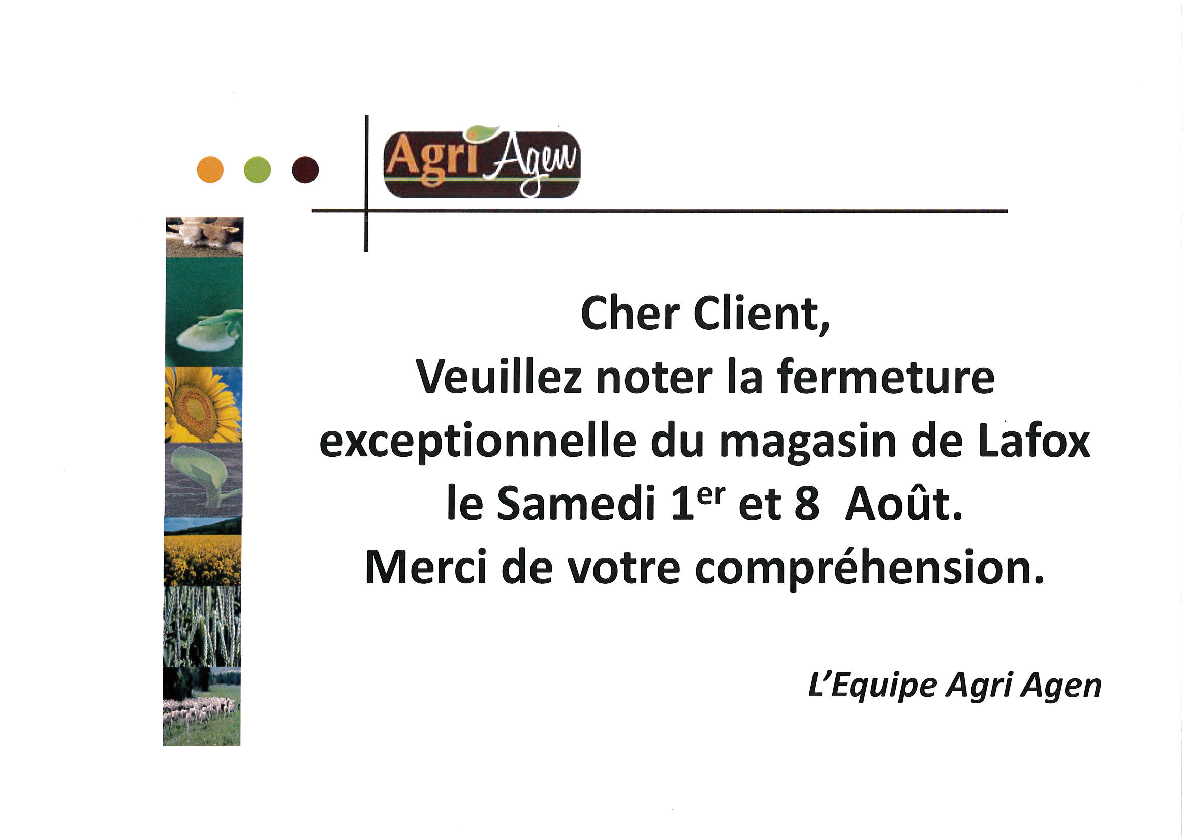 Fermeture magasin Lafox 1er et 8 Aot