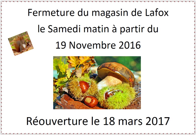 Lire la suite à propos de l’article Fermeture du magasin de Lafox le samedi matin